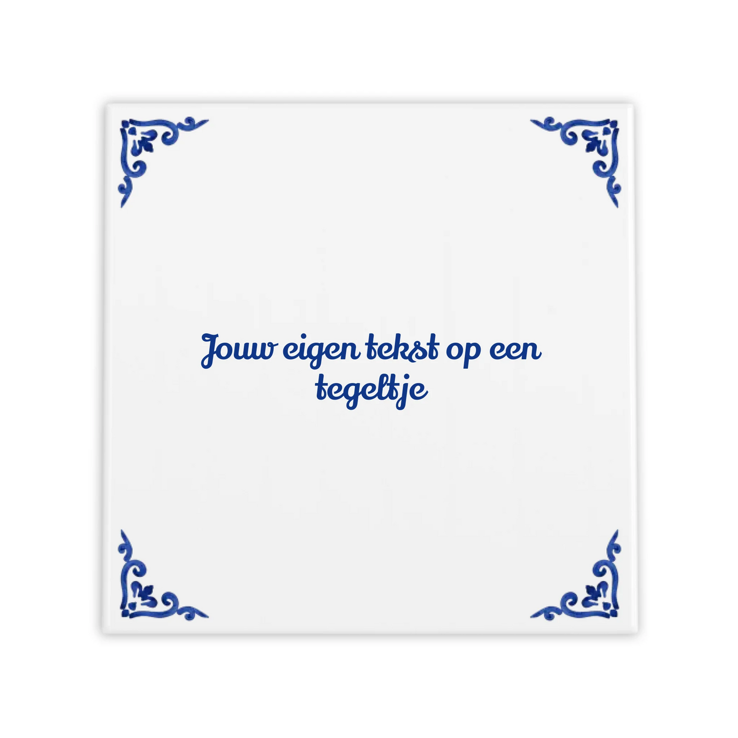 Tegeltje met eigen tekst