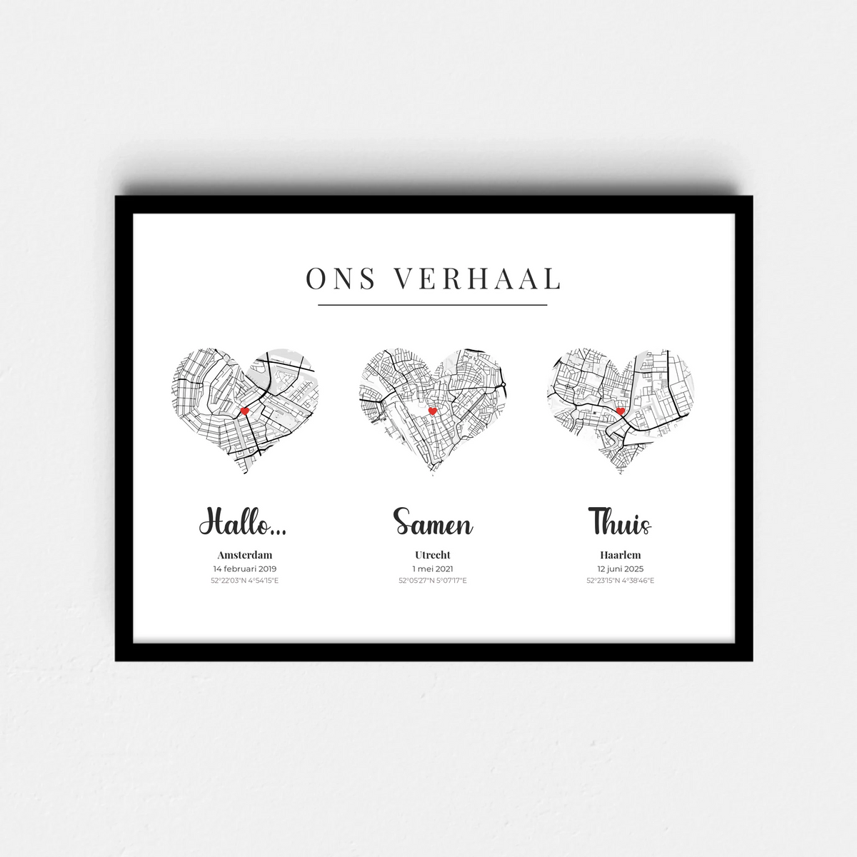 Ons Verhaal Poster Samen - 3 Plattegronden in Hartvorm met Datum en Plaats (A4/A3)